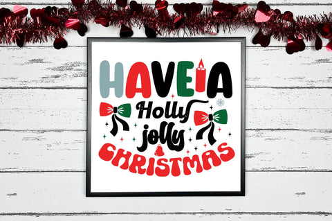 Have a holly jolly christmas SVG Design SVG Regulrcrative 