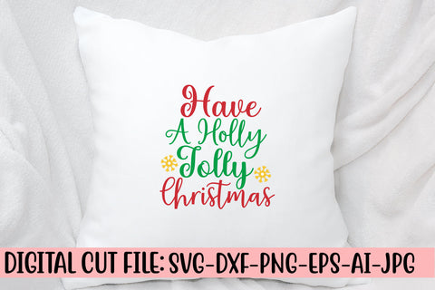 Have A Holly Jolly Christmas SVG Design SVG Syaman 