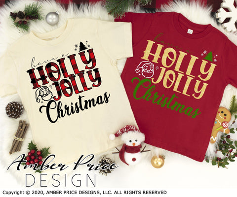 Have a Holly Jolly Christmas SVG PNG DXF | Santa SVG | Christmas Winter Shirt SVGs | Amber Price Design SVG Amber Price Design 