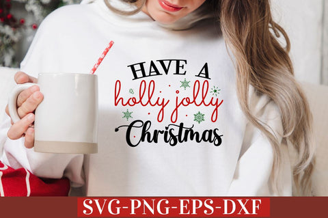 Have a holly jolly christmas SVG SVG DESIGNISTIC 
