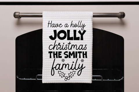 Have a holly jolly christmas the smith family SVG SVG Regulrcrative 