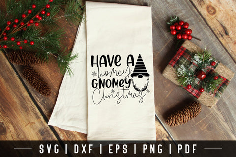 Have a Homey Gnomey Christmas Kitchen Towels SVG SVG CraftLabSVG 