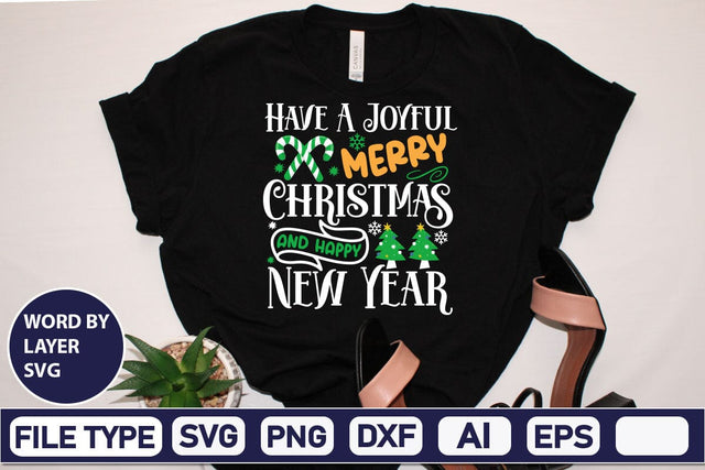 Have A Joyful Merry Christmas And Happy New Year SVG Cut File SVG DesignPlante 503 