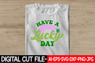 Have a Lucky Day Retro SVG Blessedprint 