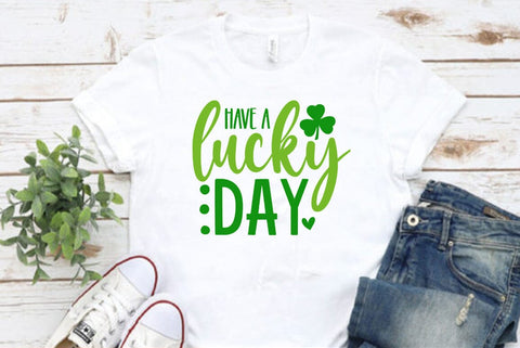 Have a lucky day svg SVG FiveStarCrafting 