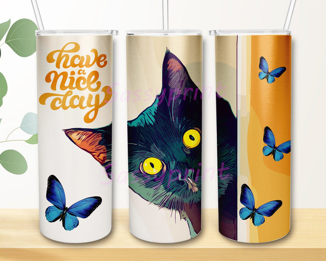 Have A Nice Day Tumbler Design, Cats 20oz Skinny Tumbler, Cute Cats Design Png, Butterfly Tumbler Png, Tumbler Sublimation Design, Instant Download Sublimation sassyprint 