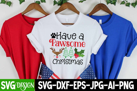 Have a Pawsome Christmas SVG Cut File, Have a Pawsome Christmas SVG Design, Christmas SVG Cut File, Christmas SVG Quotes, Merry Christmas SVG Design, Christnmas Sublimation PNG SVG BlackCatsMedia 