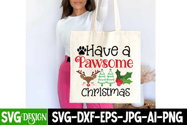 Have a Pawsome Christmas SVG Cut File, Have a Pawsome Christmas SVG Design, Christmas SVG Cut File, Christmas SVG Quotes, Merry Christmas SVG Design, Christnmas Sublimation PNG SVG BlackCatsMedia 