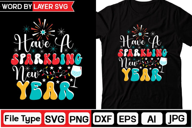 Have A Sparkling New Year Retro SVG Design Cut File SVGs,Quotes and Sayings,Food & Drink,On Sale, Print & Cut SVG DesignPlante 503 