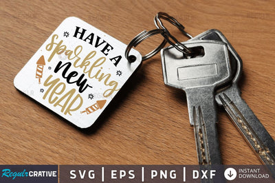 Have a sparkling new year SVG SVG Regulrcrative 
