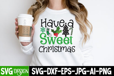 Have a Sweet Christmas SVG Cut File, Have a Sweet Christmas SVG Design, Christmas SVG Design, Christmas SVG Cut File, Christmas SVG Quotes, Merry Christmas SVG Design, Christnmas Sublimation PNG SVG BlackCatsMedia 