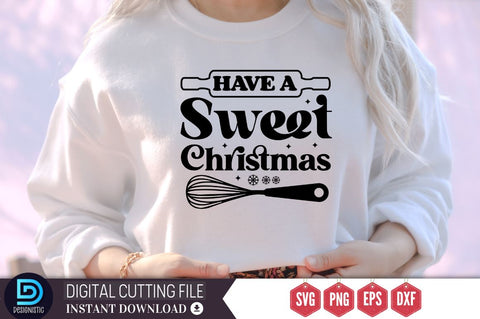have a sweet christmas SVG, have a sweet christmas SVG DESIGNISTIC 