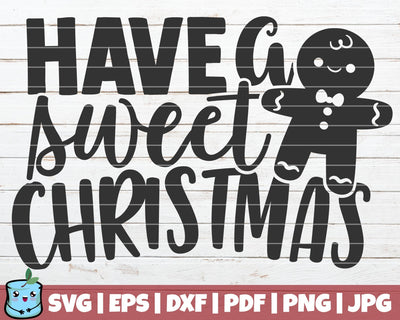 Have A Sweet Christmas SVG MintyMarshmallows 