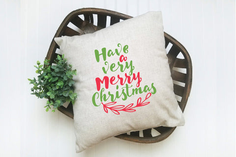 Have a Very Merry Christmas SVG Cut File - Christmas SVG SVG Old Market 