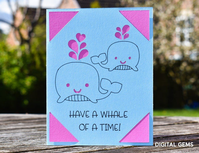 Have a whale of a time card design SVG Digital Gems 