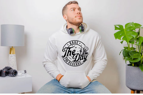 Have the day you deserve SVG, Peace sign skeleton svg, Funny karma svg, Snarky svg, skeleton Shirt SVG BB Type Studios 