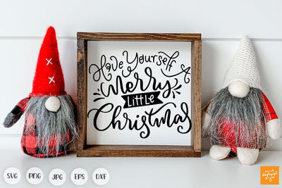 Have Your Self A Merry Little Christmas SVG SVG dapiyupi store 