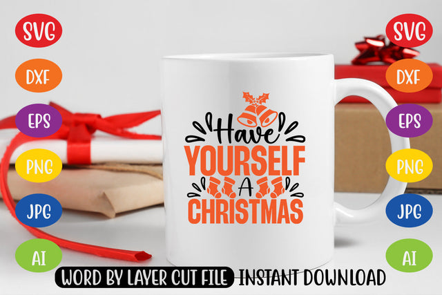 Have Yourself A Christmas SVG CUT FILE SVG MStudio 
