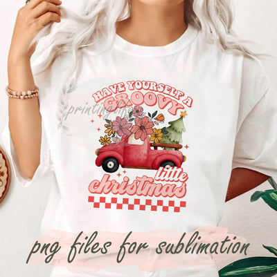 Have Yourself A Groovy Little Christmas Png, Christmas Truck Design Png, Happy Holiday Png, Groovy Flower, Christmas Sublimation Png, Christmas Tree Png, Digital Download Sublimation PrintingLife 