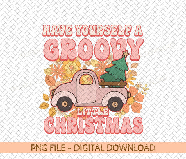 Have Yourself a Groovy Little Christmas PNG Files, Sublimation Design, Digital Download, T-shirt Design Sublimation DiamondDesign 