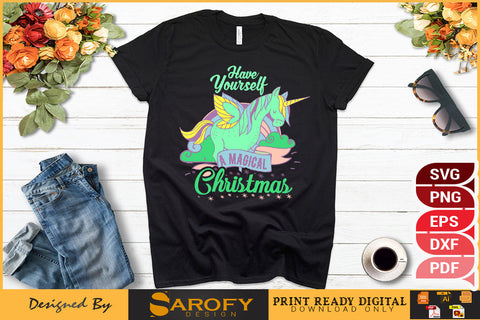Have Yourself A Magical Christmas T-Shirt Design SVG Cut File SVG Sarofydesign 