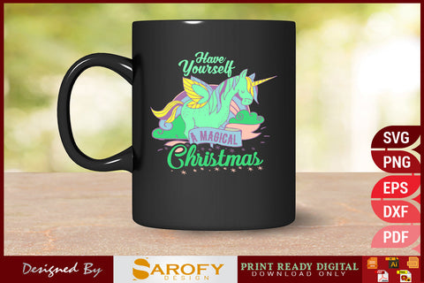 Have Yourself A Magical Christmas T-Shirt Design SVG Cut File SVG Sarofydesign 