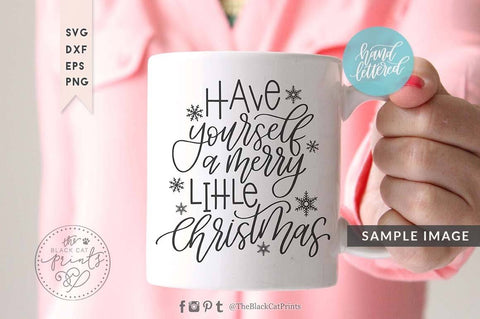 Have yourself a merry little Christmas cut file | Hand lettered SVG TheBlackCatPrints 