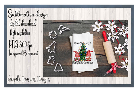 Have Yourself a Merry Little Christmas, Gnome, Sublimation PNG Design Sublimation Keepsake Treasures Designs LLC. 