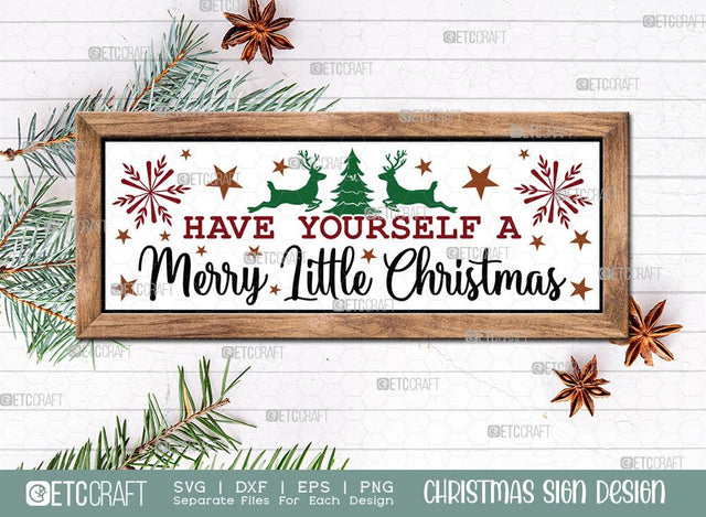 Have Yourself A Merry Little Christmas Sign SVG Cut File | Farmhouse Christmas Svg | Horizontal Sign Svg | Holiday Decor Svg | Christmas Door Sign | Home Decor Svg | Christmas Sign Svg | Christmas Wood Sign Design SVG ETC Craft 