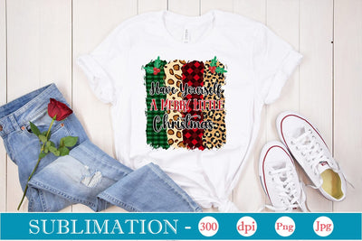 Have Yourself A Merry Little Christmas Sublimation SVGs,Quotes and Sayings,Food & Drink,On Sale, Print & Cut Sublimation DesignPlante 503 
