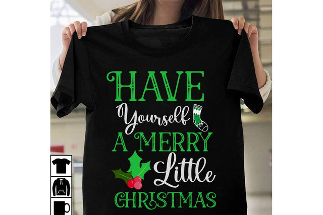 Have Yourself A Merry Little Christmas SVG CUt File, Christmas SVG Cut File, Christmas SVG Quotes, Merry Christmas SVG Design, Christnmas Sublimation PNG SVG BlackCatsMedia 