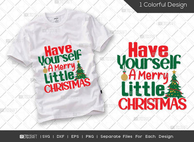 Have Yourself A Merry Little Christmas SVG Cut File | Merry Little Svg | Santa Svg | Christmas Tree Svg | Family Christmas Svg | Merry Christmas Svg | Christmas T-shirt Design SVG ETC Craft 
