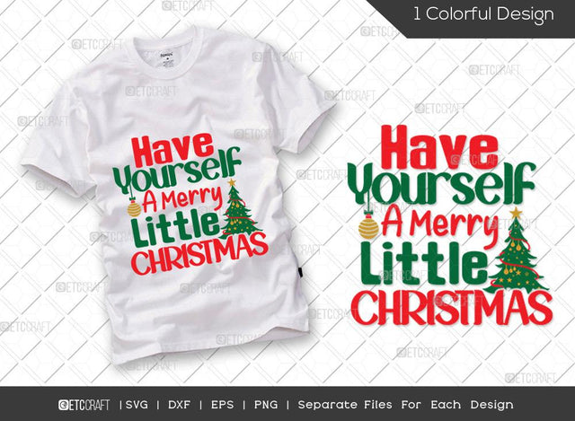 Have Yourself A Merry Little Christmas SVG Cut File | Merry Little Svg | Santa Svg | Christmas Tree Svg | Family Christmas Svg | Merry Christmas Svg | Christmas T-shirt Design SVG ETC Craft 