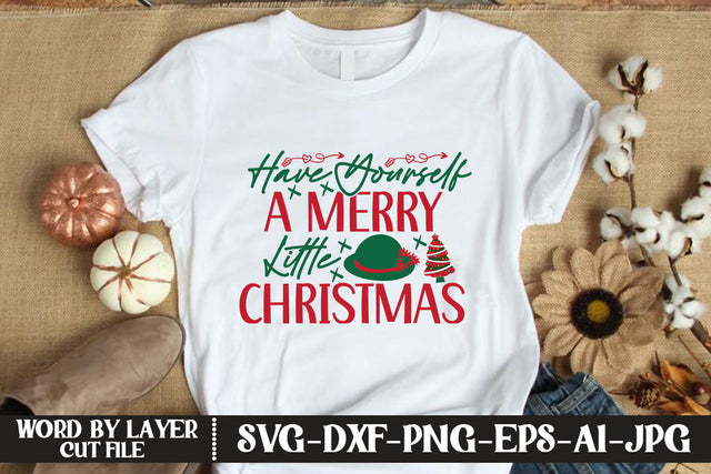 Have Yourself A Merry Little Christmas SVG DESIGN SVG MStudio 