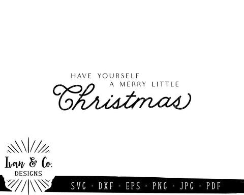 Have Yourself a Merry Little Christmas SVG Files | Christmas | Holidays | Winter SVG (826441914) SVG Ivan & Co. Designs 