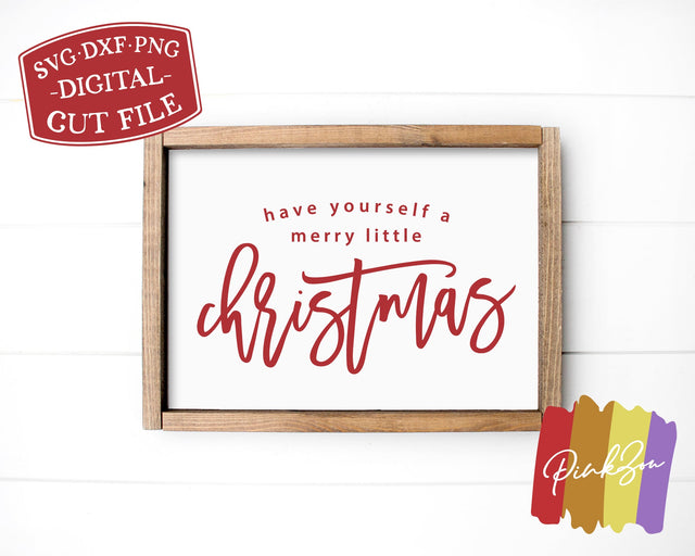 Have Yourself a Merry Little Christmas SVG Files | Christmas Sign Svg | Commercial Use | Cricut | Silhouette | Digital Cut Files (1079027315) SVG PinkZou 