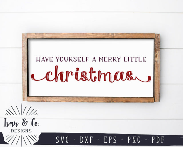 Have Yourself a Merry Little Christmas SVG Files | Farmhouse Christmas SVG | Holidays SVG | Cricut | Silhouette | Commercial Use | Digital Cut Files (1087450149) SVG Ivan & Co. Designs 