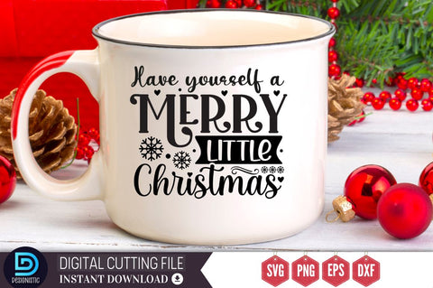 Have yourself a Merry little christmas SVG, Have yourself a Merry little christmas SVG DESIGNISTIC 