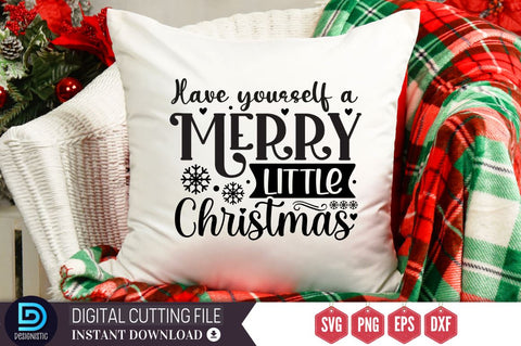 Have yourself a Merry little christmas SVG, Have yourself a Merry little christmas SVG DESIGNISTIC 