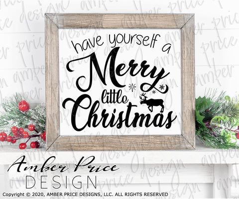 Have yourself a merry little Christmas SVG PNG DXF | Christmas Winter Shirt SVGs | Amber Price Design SVG Amber Price Design 