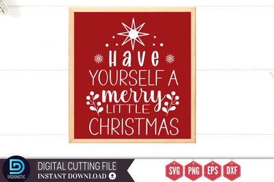 Have yourself a merry little christmas SVG SVG DESIGNISTIC 