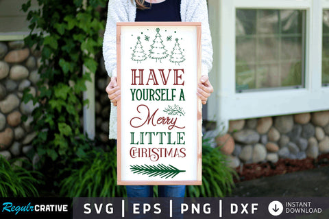 Have yourself a merry little SVG Design SVG Regulrcrative 