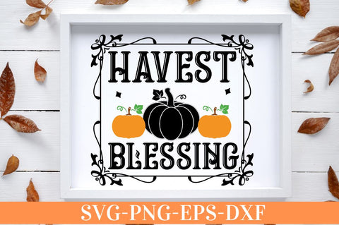 Havest blessing SVG SVG DESIGNISTIC 