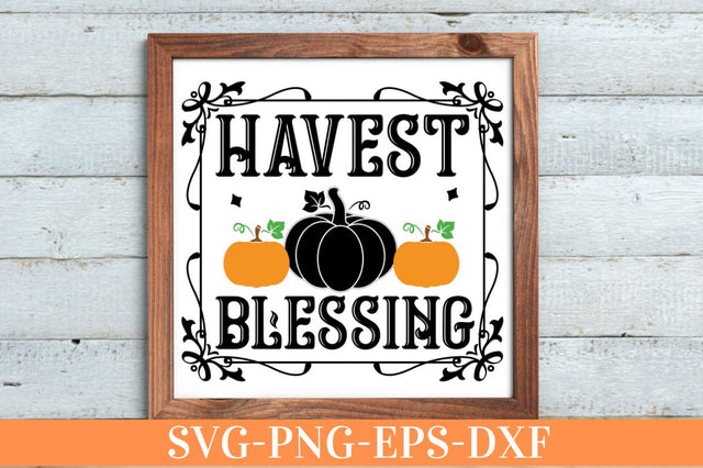 Havest blessing SVG SVG DESIGNISTIC 