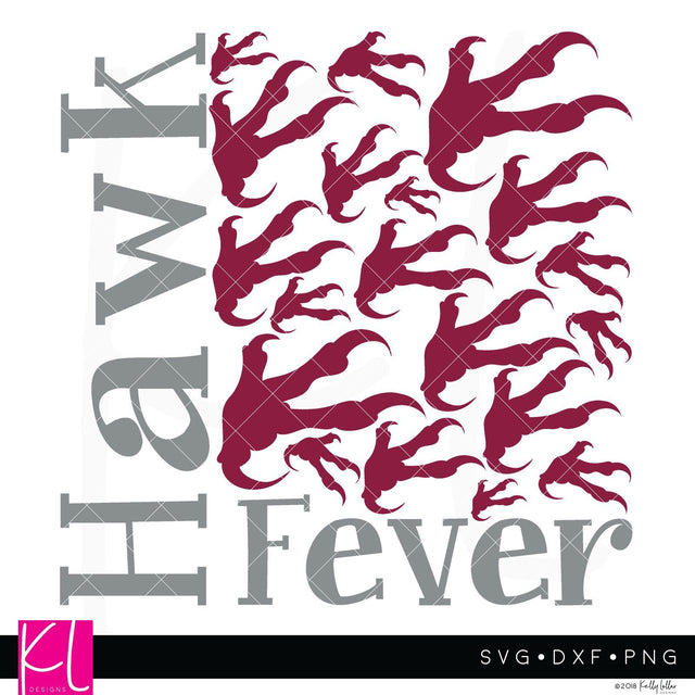 Hawk Fever SVG Kelly Lollar Designs 