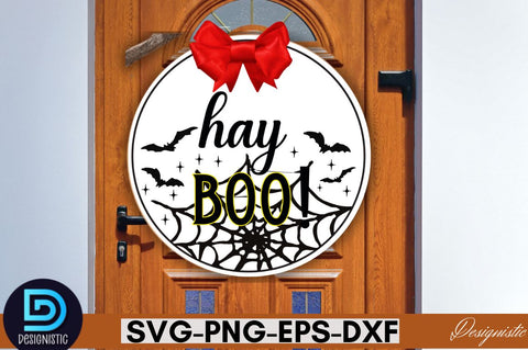 Hay boo! SVG SVG DESIGNISTIC 