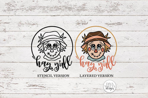 Hay Y'all Scarecrow SVG | Welcome Design for Round Signs and More! SVG Diva Watts Designs 