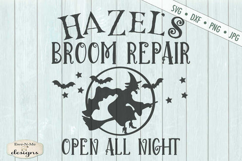 Hazel's Broom Repair - Halloween SVG SVG Ewe-N-Me Designs 