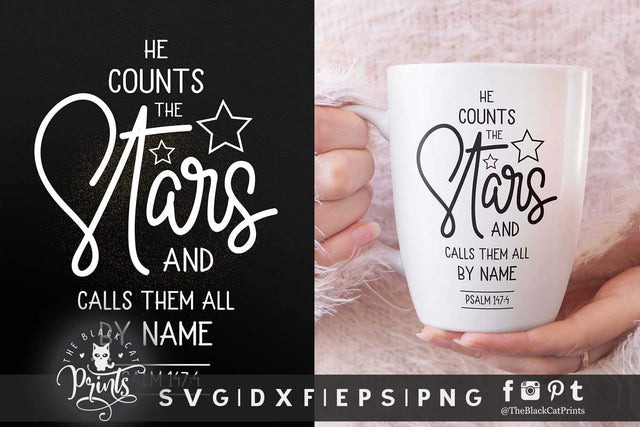 He counts the Stars | Christian cut file SVG TheBlackCatPrints 