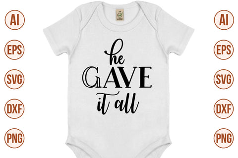 He Gave It All- svg SVG orpitasn 